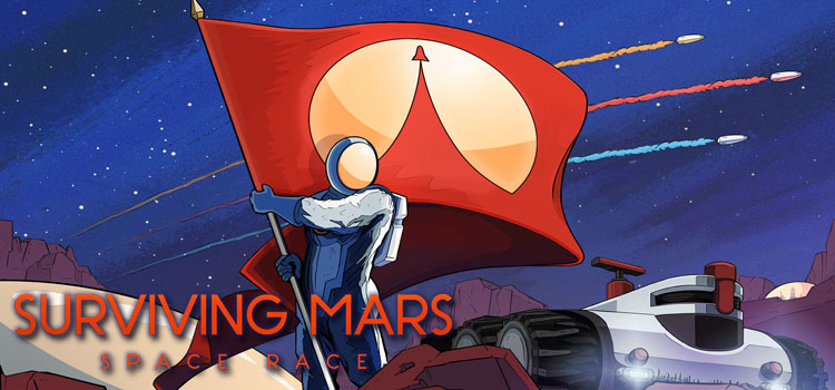 Surviving Mars: Space Race Download